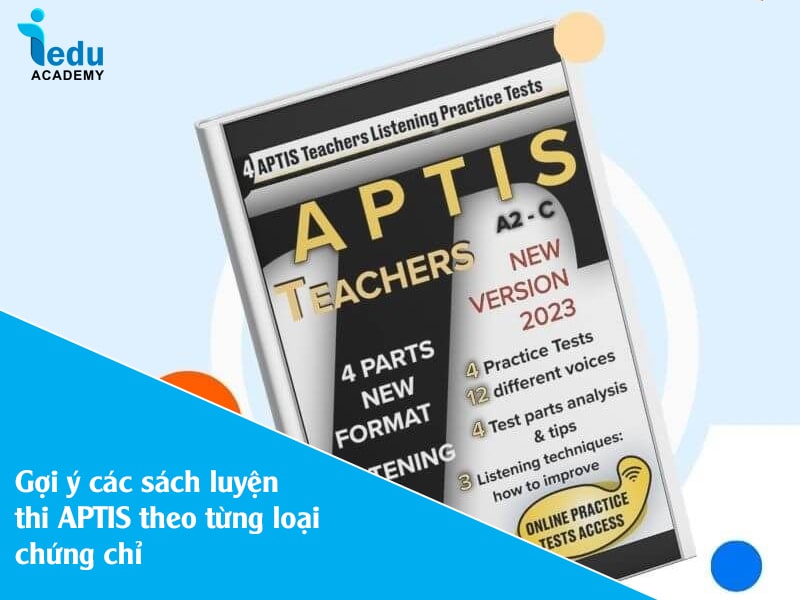 Gợi ý các sách luyện thi APTIS theo từng loại chứng chỉ