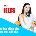 Khóa học PRE IELTS
