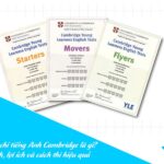Chứng chỉ tiếng Anh Cambridge là gì? Lộ trình, lợi ích và cách thi hiệu quả