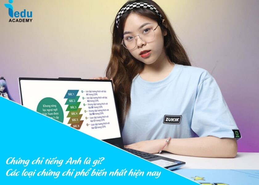 Chứng chỉ tiếng Anh là gì? Các loại chứng chỉ phổ biến nhất hiện nay