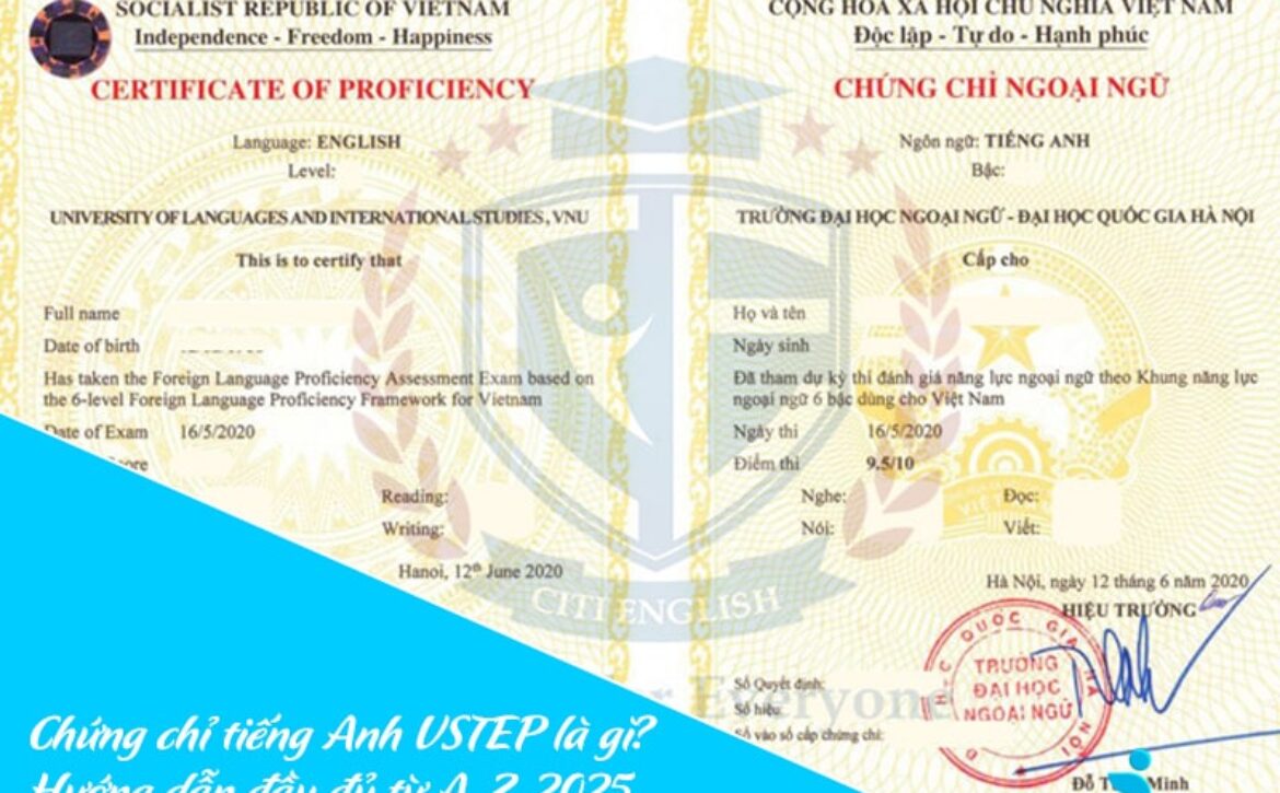 Chứng chỉ tiếng Anh VSTEP là gì? Hướng dẫn đầy đủ từ A-Z [2025]