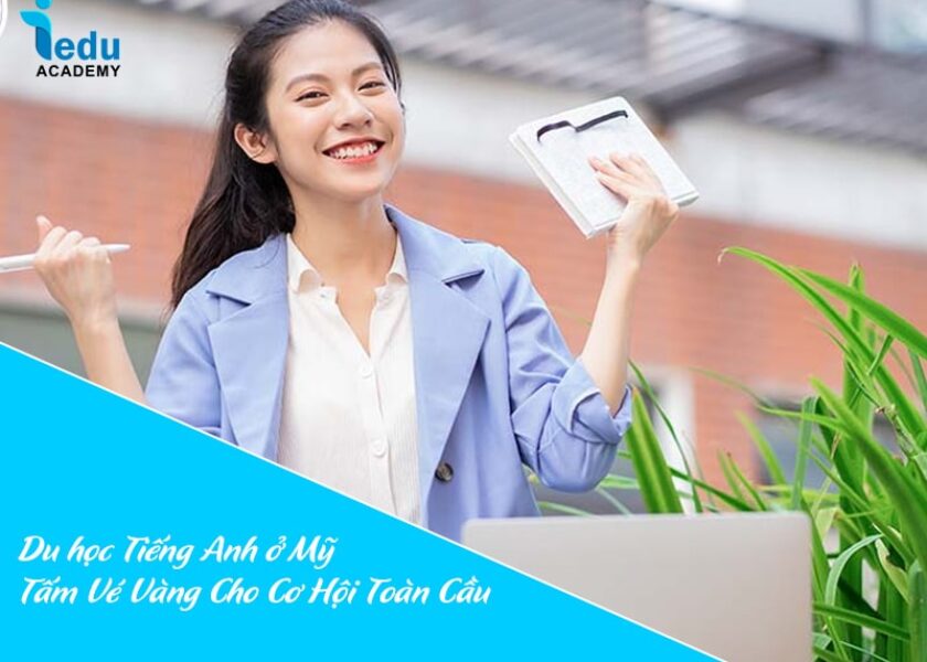Du học Tiếng Anh ở Mỹ – Tấm Vé Vàng Cho Cơ Hội Toàn Cầu