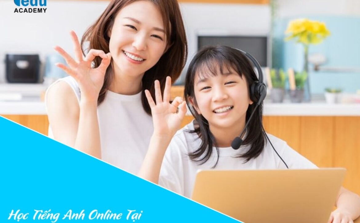Học Tiếng Anh Online Tại Iedu Academy Giỏi Ngay!