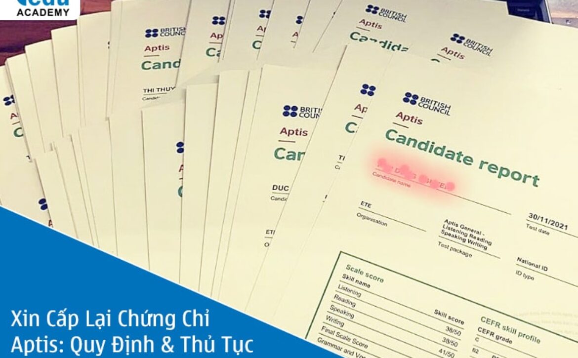 Xin Cấp Lại Chứng Chỉ Aptis: Quy Định & Thủ Tục Mới Nhất 2025