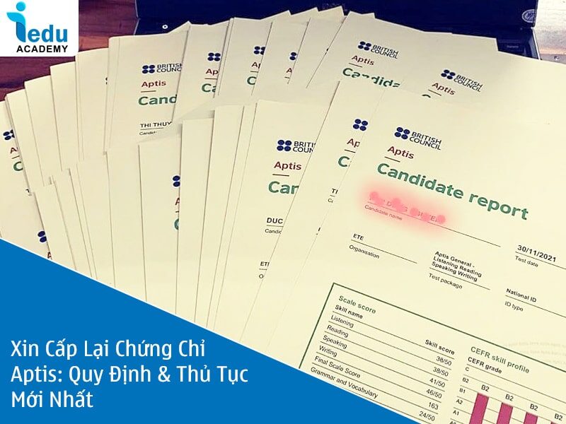 Xin Cấp Lại Chứng Chỉ Aptis: Quy Định & Thủ Tục Mới Nhất 2025