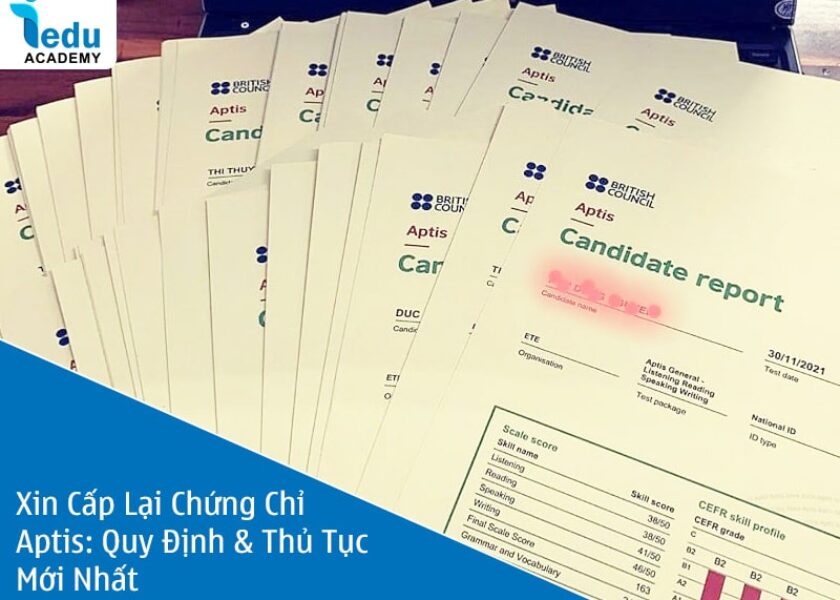 Xin Cấp Lại Chứng Chỉ Aptis: Quy Định & Thủ Tục Mới Nhất 2025