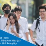 Aptis for Teens: Bài Thi Tiếng Anh Hiệu Quả Cho Học Sinh Trung Học