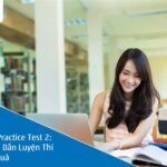 Aptis Practice Test 2: Hướng Dẫn Luyện Thi Hiệu Quả